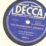 Paul Whiteman And His Orchestra - The Shoemaker's Holiday / The June Bugs Dance