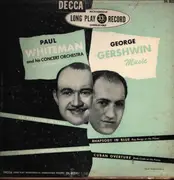 LP - Paul Whiteman & His Concert Orchestra - In A Program Of George Gershwin Music - Mono