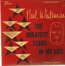 LP - Paul Whiteman - The Greatest Stars In My Life
