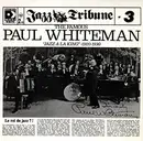 Double CD - Paul Whiteman - The Famous Paul Whiteman 'Jazz A La King' (1920-1936)