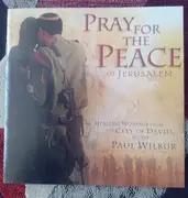CD - Paul Wilbur - Pray For The Peace Of Jerusalem
