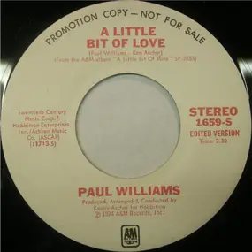 Paul Williams - A Little Bit Of Love / Nice To Be Around