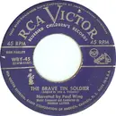 7inch Vinyl Single - Paul Wing - The Brave Tin Soldier / Seven At One Blow