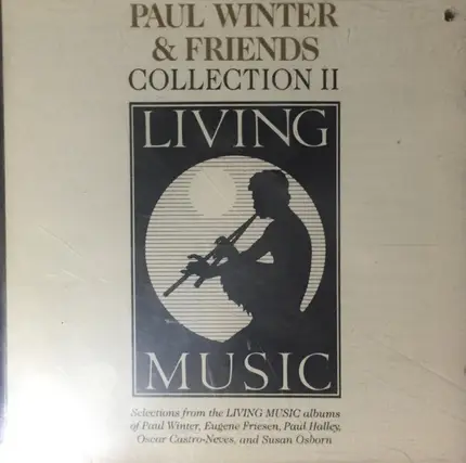 Paul Winter And Friends - Collection II