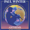 CD - Paul Winter - Anthems (Ten Years Of Living Music)