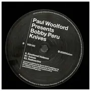 LP - Paul Woolford Presents Bobby Peru - Knives
