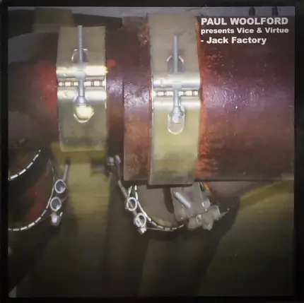 Paul Woolford Presents Vice & Virtue - Jack Factory