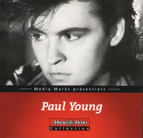 Paul Young - Media Markt Präsentiert Paul Young