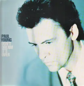 Paul Young - Don't Dream It's Over