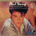 Paul Young - Love Of The Common People