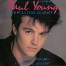12'' - Paul Young - Love Will Tear Us Apart