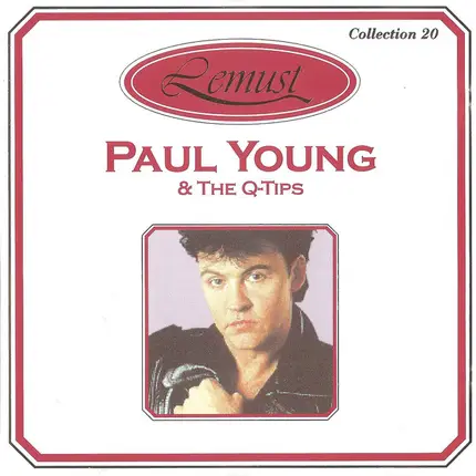 Paul Young & The Q Tips - Paul Young & The Q-Tips