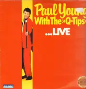 Paul Young With >>Q-Tips - ...Live