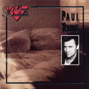 Paul Young - Best Ballads