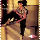 7inch Vinyl Single - Paul Young - Come Back And Stay (Single Remix Version) - Injection Moulded Label