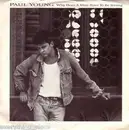7inch Vinyl Single - Paul Young - Why Does A Man Have To Be Strong / A Matter Of Fact