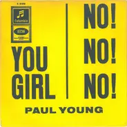 Paul Young - You Girl / No! No! No!