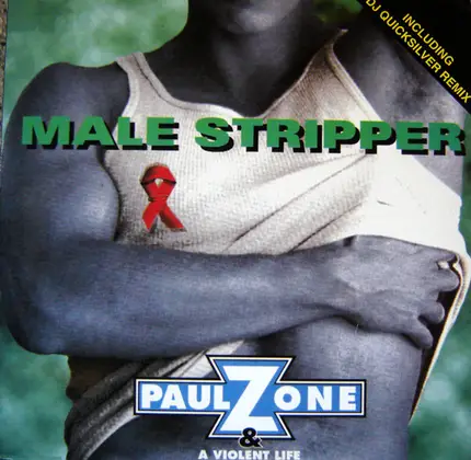 Paul Zone & A Violent Life - Male Stripper