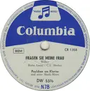 Schellack - Paulchen Am Klavier Und Seine Musik-Mixer - Fragen Sie Meine Frau