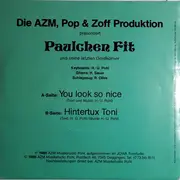 7inch Vinyl Single - Paulchen Fit - You Look So Nice