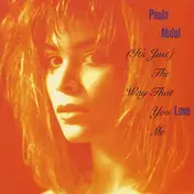 Paula Abdul - (It's Just) The Way That You Love Me
