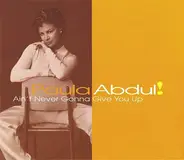 Paula Abdul - Ain'T Never Gonna Give You Up
