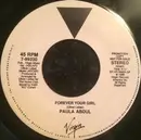 7inch Vinyl Single - Paula Abdul - Forever Your Girl