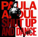 CD - Paula Abdul - Shut Up And Dance (The Dance Mixes)
