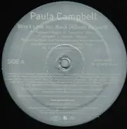 Paula Campbell - Won´t Love You Back