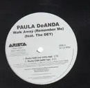 12'' - Paula DeAnda - Walk Away (Remember Me)