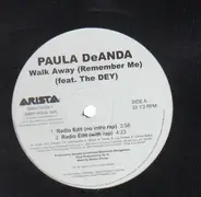 Paula DeAnda - Walk Away (Remember Me)