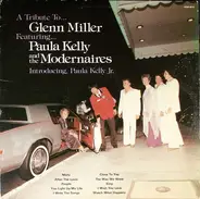 Paula Kelly And The Modernaires Featuring Paula Kelly Jr. - A Tribute To ... Glenn Miller