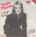 7inch Vinyl Single - Paula Moore - I Feel Good