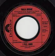 7inch Vinyl Single - Paula Moore - I Feel Good