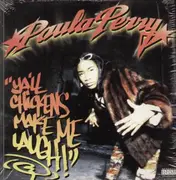 12'' - Paula Perry - Y'All Chickens Make Me Laugh