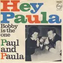 7'' - Paul And Paula - Hey Paula
