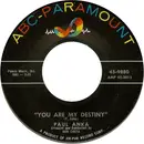 7'' - Paul Anka - You Are My Destiny