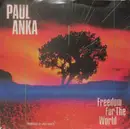 7'' - Paul Anka - Freedom For The World