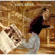 LP - Paul Anka - Headlines