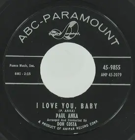 Paul Anka - I Love You, Baby / Tell Me That You Love Me