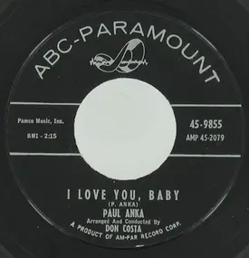Paul Anka - I Love You, Baby / Tell Me That You Love Me