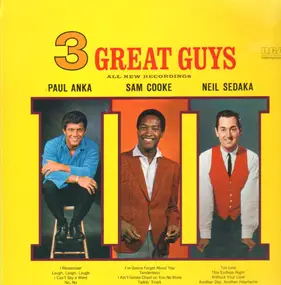 Paul Anka - 3 Great Guys