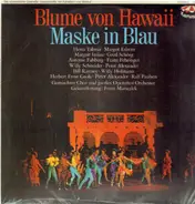 Paul Abraham, Fred Raymond - Blume von Hawaii / Maske in Blau