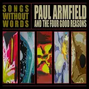 paul armfield - Songs Without Words