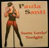 12'' - Paula Santi - Some Lovin' Tonight