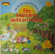 Paul Biste - Ein Männlein Steht Im Walde - Die 40 Schönsten Kinderlieder