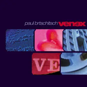 Paul Brtschitsch - Venex