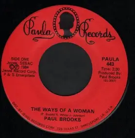 Paul Brooks - The Ways Of A Woman / No One But You