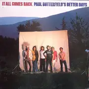 LP - Paul Butterfield's Better Days - It All Comes Back