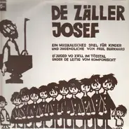 Paul Burkhard - De Zäller Josef